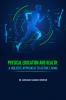 PHYSICAL EDUCATION AND HEALTH: A HOLISTIC APPROACH TO ACTIVE LIVING