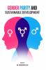 GENDER PARITY AND SUSTAINABLE DEVELOPMENT