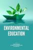ENVIRONMENTAL EDUCATION