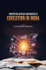 PERSPECTIVES ON POLICY AND PRACTICE IN EDUCATION IN INDIA