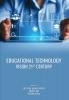 EDUCATIONAL TECHNOLOGY: VISION 21ST CENTURY