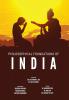 Philosophical Foundations of India