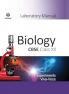 Laboratory Manual for CBSE Biology Class 12 I All experiments as per CBSE guidelines I Detailed and step-by-step procedure Accurate diagrams observation and calculations with Viva-Voce