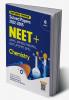 Chapterwise Topicwise Solved Papers Chemistry for NEET + AIMS JIPMER MANIPAL BVP UPCPMT BHU