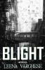 BLIGHT