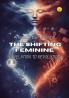 The Shifting Feminine: Revelation to Revolution