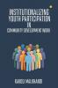 Institutionalizing Youth Participation in Community Development Work