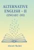 Alternative English – II (ENGAEC-201) - A Complete Guide for FYUG 3rd Semester (AEC English Paper)