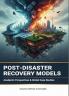 POST-DISASTER RECOVERY MODELS