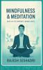 Mindfulness & Meditation (Book 9 of the Corporate Compass Series)