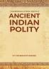 Considerations on Some Aspects of ANCIENT INDIAN POLITY