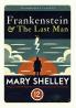 Salmon Dual Classics: Frankenstein & The Last Man (Original Unabridged Classic)