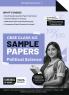 Gurukul by Oswal Political Science Sample Papers : CBSE Class 12 for Exam 2025