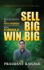 Sell Big Win Big