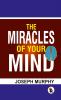 The Miracles of your mind |Murphy Joseph| Paper Back Edition | Sasa Publishing Classic Series | 2024