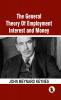 The General Theory Of Employment Interest and Money: The Keynesian Revolution | Hard Back Edition | Sasa Publishing Classic Series | 2024