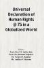 Universal Declaration of Human Rights @ 75In a Globalized World