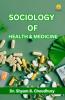 Sociology of Health and Medicine