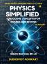 Physics Simplified: Unlocking Concepts for Boards and Beyond Class 12