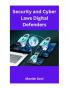 Security and Cyber Laws Digital Defenders