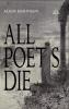 All Poets Die