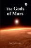 The Gods Of Mars