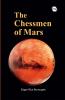 The Chessmen Of Mars