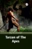 Tarzan Of The Apes