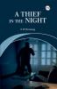 A Thief In The Night