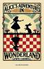 Alice's Adventures in Wonderland: (Original Unabridged Classic): With Illustrations