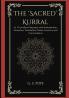 The ‘Sacred’ Kurral  of Tiruvalluva-Nâyanâr with Introduction Grammar Translation Notes Lexicon and Concordance