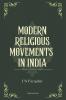 MODERN RELIGIOUS MOVEMENTS IN INDIA
