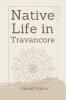 Native Life in Travancore