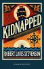 Kidnapped: (Original Unabridged Classic): With Illustrations