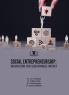 SOCIAL ENTREPRENEURSHIP: INNOVATION FOR SUSTAINABLE IMPACT