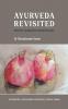 Ayurveda revisited