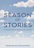 Season of Stories - A Collection of Enthralling Stories