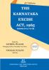 THE KARNATAKA EXCISE ACT 1965 (2025 Edition)