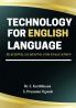 Technology for English Language Teaching Learning & Evaluation