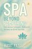 Spa Beyond Pampering: From Burnout to Balance – Wellness & Recovery for 20-40-Year-Olds
