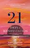 21 days of Manifestation-A step by step guide to manifest your dream life