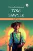 THE ADVENTURES OF TOM SAWYER