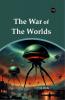 THE WAR OF THE WORLDS