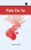 FELO DE SE