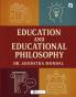 EDUCATION AND EDUCATIONAL PHILOSOPHY