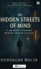 The Hidden Streets of Mind