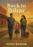 Back to Bihar