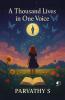 A Thousand Lives in One Voice|Poems by Parvathy S|Paridhi Publications