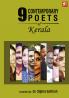 Nine Contemporary Poets of Kerala|Collection of Poems by Various Poets in Kerala Compiled by Dr.Sigma Sathish|Paridhi Publications