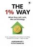 The 1% Way|A Book on Self-help and Motivation by Entrepreneur Aadisankar S Puthiyamadom|Paridhi Publications